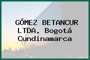 Gómez Betancur Ltda. Bogotá Cundinamarca