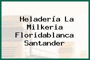 Heladería La Milkeria Floridablanca Santander