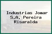 Industrias Jomar S.A. Pereira Risaralda