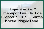 Ingenieria Y Transportes De Los Llanos S.A.S. Santa Marta Magdalena