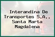 Interandina De Transportes S.A.. Santa Marta Magdalena