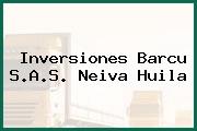Inversiones Barcu S.A.S. Neiva Huila