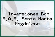 Inversiones Bcm S.A.S. Santa Marta Magdalena