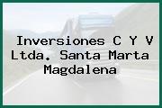 Inversiones C Y V Ltda. Santa Marta Magdalena