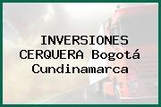 INVERSIONES CERQUERA Bogotá Cundinamarca
