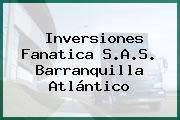 Inversiones Fanatica S.A.S. Barranquilla Atlántico