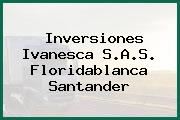 Inversiones Ivanesca S.A.S. Floridablanca Santander