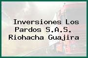 Inversiones Los Pardos S.A.S. Riohacha Guajira