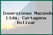 Inversiones Macondo Ltda. Cartagena Bolívar