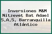 Inversiones M&M Nitzevet Bat Adael S.A.S. Barranquilla Atlántico