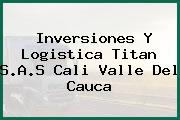 Inversiones Y Logistica Titan S.A.S Cali Valle Del Cauca
