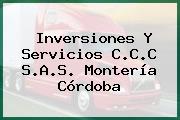 Inversiones Y Servicios C.C.C S.A.S. Montería Córdoba