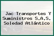 Jac Transportes Y Suministros S.A.S. Soledad Atlántico
