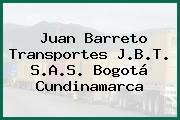 Juan Barreto Transportes J.B.T. S.A.S. Bogotá Cundinamarca