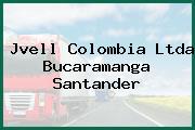 Jvell Colombia Ltda Bucaramanga Santander