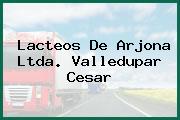 Lacteos De Arjona Ltda. Valledupar Cesar