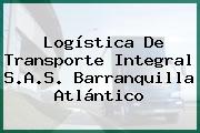 Logística De Transporte Integral S.A.S. Barranquilla Atlántico