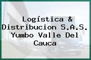 Logística & Distribucion S.A.S. Yumbo Valle Del Cauca