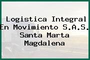 Logistica Integral En Movimiento S.A.S. Santa Marta Magdalena