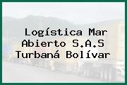 Ver logistica mar abierto sas turbana bolivar Logística Mar Abierto S.A.S Turbaná Bolívar