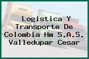 Logistica Y Transporte De Colombia Hm S.A.S. Valledupar Cesar