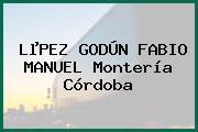 LµPEZ GODÚN FABIO MANUEL Montería Córdoba