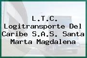 L.T.C. Logitransporte Del Caribe S.A.S. Santa Marta Magdalena