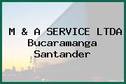 M & A SERVICE LTDA Bucaramanga Santander