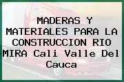 MADERAS Y MATERIALES PARA LA CONSTRUCCION RIO MIRA Cali Valle Del Cauca