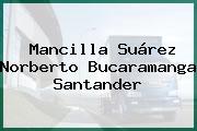 Mancilla Suárez Norberto Bucaramanga Santander