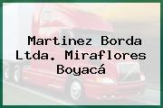 Martinez Borda Ltda. Miraflores Boyacá