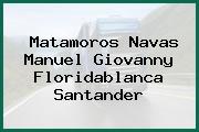 Matamoros Navas Manuel Giovanny Floridablanca Santander
