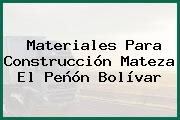 Materiales Para Construcción Mateza El Peñón Bolívar