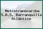Metrotranscaribe S.A.S. Barranquilla Atlántico