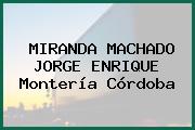 MIRANDA MACHADO JORGE ENRIQUE Montería Córdoba