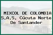 MIXCOL DE COLOMBIA S.A.S. Cúcuta Norte De Santander