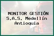 MONITOR GESTIÓN S.A.S. Medellín Antioquia