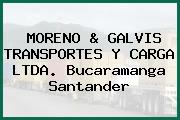 MORENO & GALVIS TRANSPORTES Y CARGA LTDA. Bucaramanga Santander