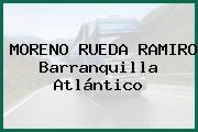 MORENO RUEDA RAMIRO Barranquilla Atlántico