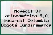Moveoil Of Latinoamérica S.A. Sucursal Colombia Bogotá Cundinamarca