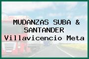 MUDANZAS SUBA & SANTANDER Villavicencio Meta