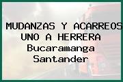 MUDANZAS Y ACARREOS UNO A HERRERA Bucaramanga Santander
