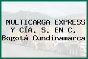 MULTICARGA EXPRESS Y CÍA. S. EN C. Bogotá Cundinamarca