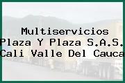 Multiservicios Plaza Y Plaza S.A.S. Cali Valle Del Cauca