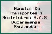 Ver mundial de transportes y suministros sas bucaramanga santander Mundial De Transportes Y Suministros S.A.S. Bucaramanga Santander