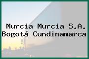 Murcia Murcia S.A. Bogotá Cundinamarca
