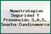 Newstrategias Seguridad Y Prevención S.A.S. Soacha Cundinamarca