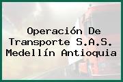 Operación De Transporte S.A.S. Medellín Antioquia