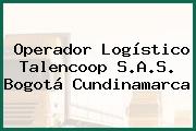 Operador Logístico Talencoop S.A.S. Bogotá Cundinamarca