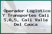 Operador Logistico Y Transportes Cali S.A.S. Cali Valle Del Cauca